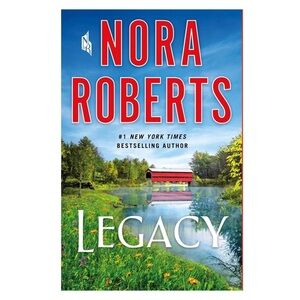 Nora Roberts “Legacy” Novel